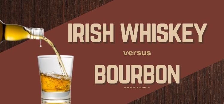 Irish Whiskey vs Bourbon 1