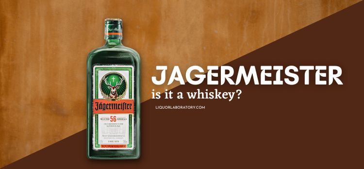 is jagermeister a whiskey 1