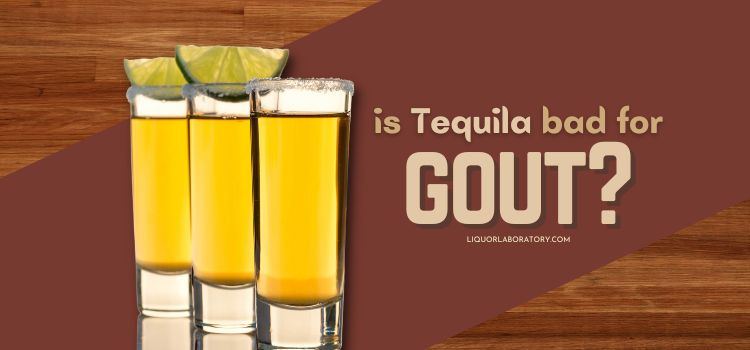 is tequila bad for gout