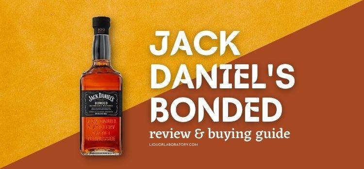 Jack Daniels Bonded buying guide