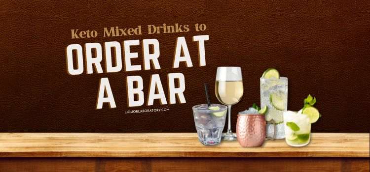 keto mixed drinks to order at a bar