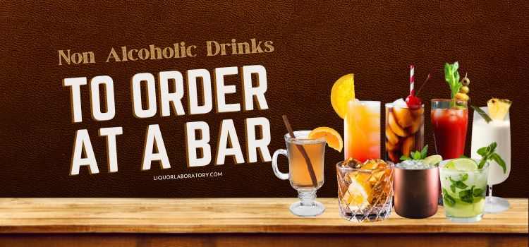 Non Alcoholic Drinks to Order at a Bar