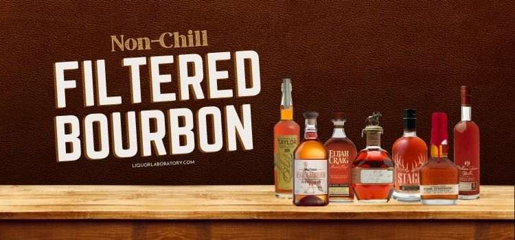 Non Chill Filtered Bourbon