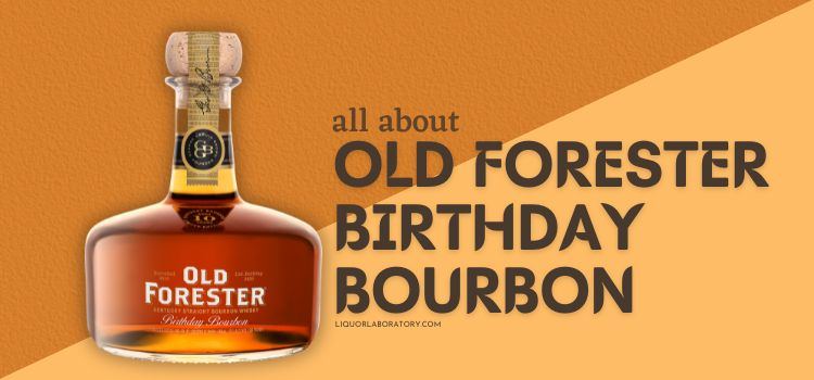 Old Forester Birthday Bourbon