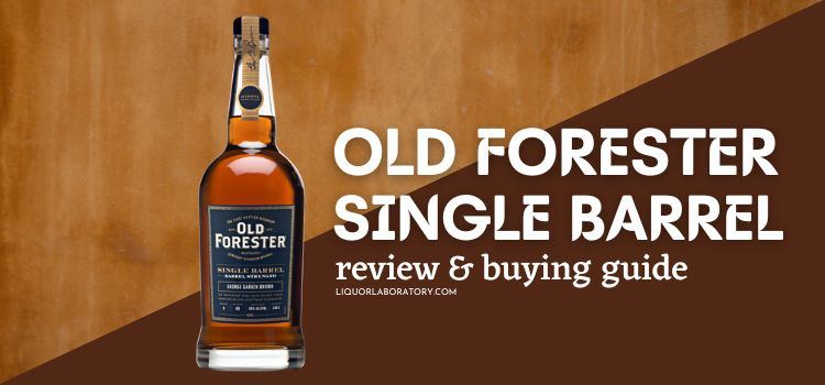 Old Forester Single Barrel Price