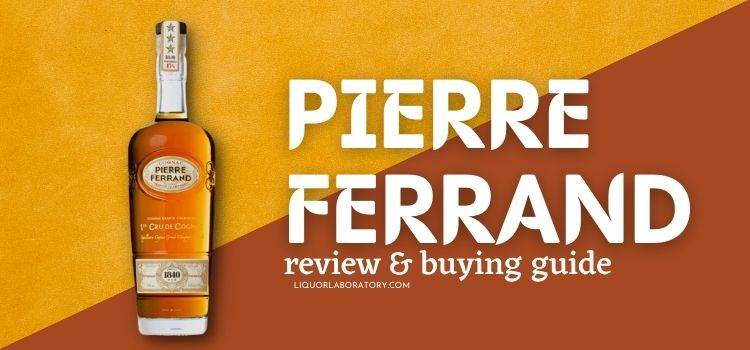 Pierre Ferrand buying guide