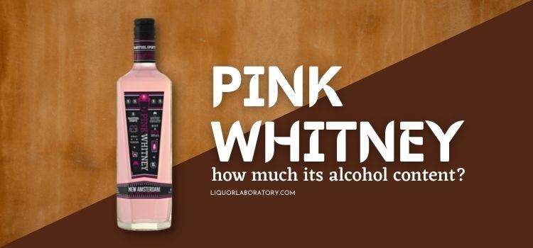 Pink Whitney Alcohol Content 1