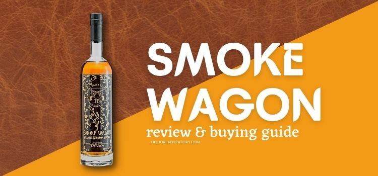 Smoke Wagon buying guide