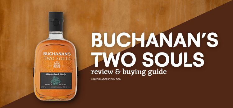 Buchanans Two Souls buying guide