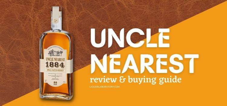 Uncle Nearest buying guide