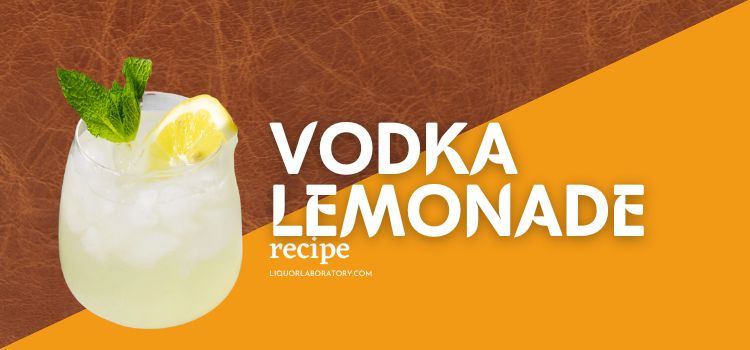 Vodka Lemonade Recipe 1