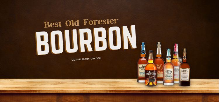 best old forester bourbon