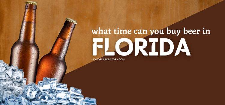 What Time Can You Buy Beer In Florida