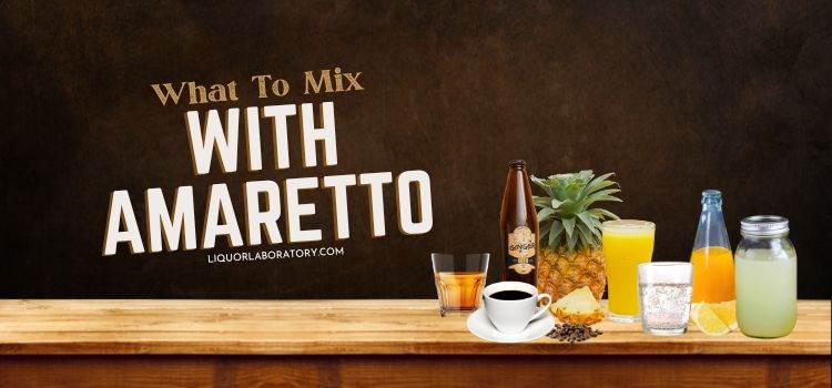 What To Mix With Amaretto