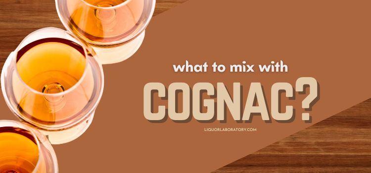 What To Mix With Cognac 1