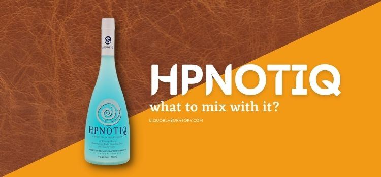 What to Mix with Hpnotiq