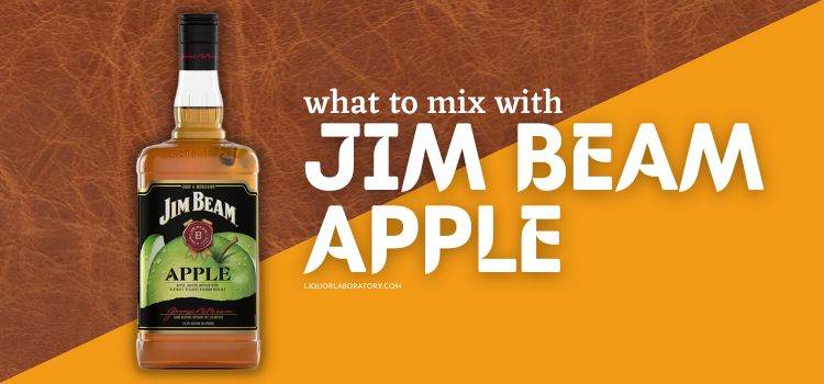 What to Mix With Jim Beam Apple