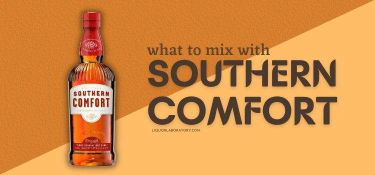 What to Mix With Southern Comfort