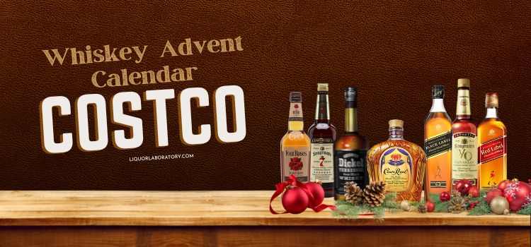 Whiskey Advent Calendar Costco