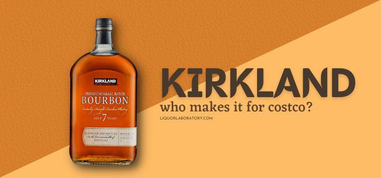 who makes kirkland bourbon for costco
